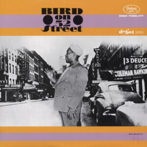 Charlie Parker - Bird On 52nd Street