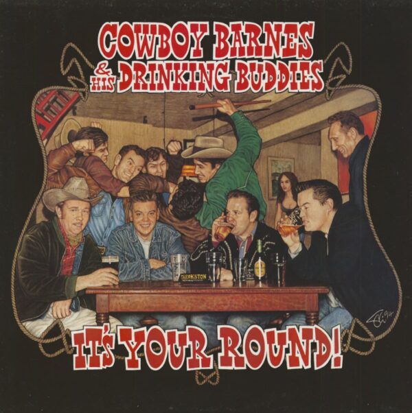 Cowboy Barnes & Drinking Buddies - It's Your Round (LP)