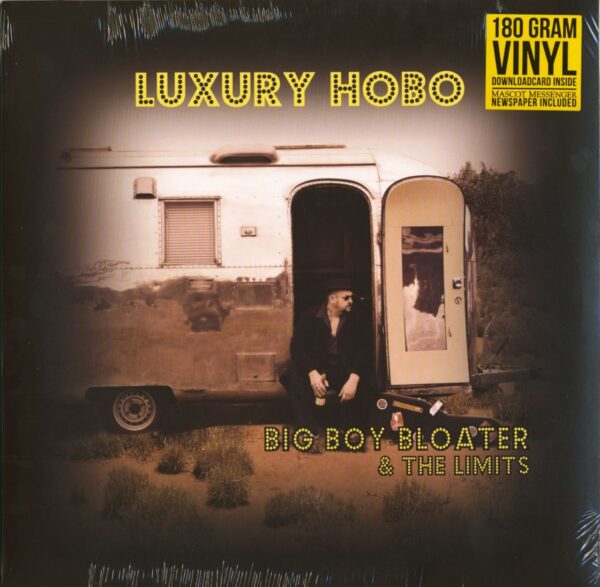 Big Boy Bloater & The Limits - Luxury Hobo (LP Album)