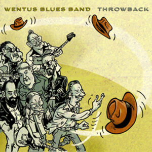 Wentus Blues Band - Throwback (LP)