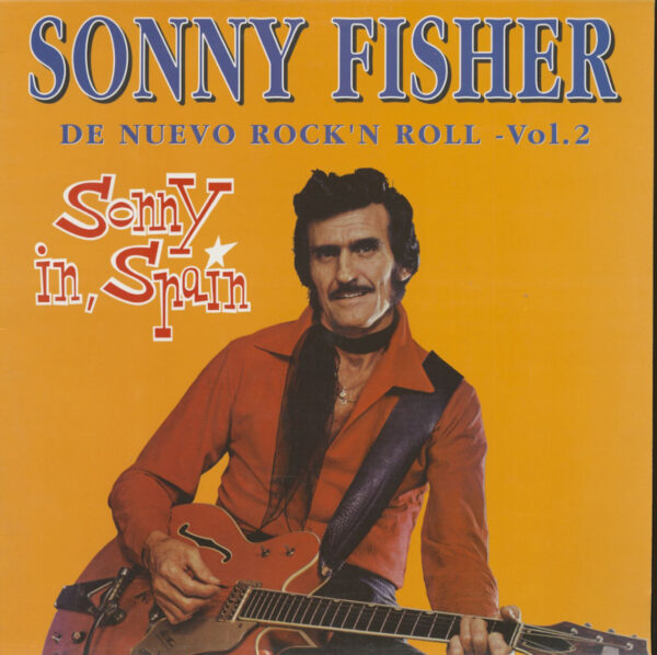 Sonny Fisher - Sonny In Spain - De Nuevo Rock'N Roll Vol.2 (LP)