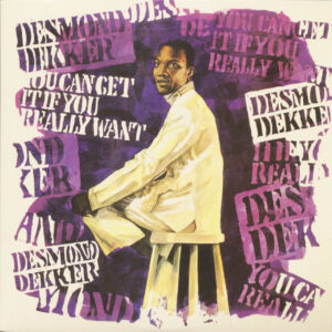 Desmond Dekker - You Can Get It If You Really Want (LP