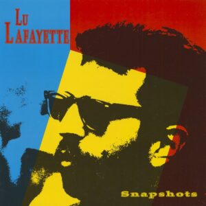 Lu Lafayette - Snapshots (LP)