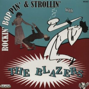 The Blazers - Rockin' Boppin' & Strollin' (LP