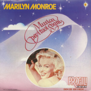 Marilyn Monroe - Musica Perituoi Sogni (LP)