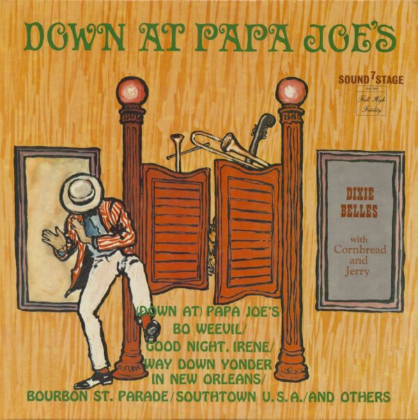 The Dixiebelles - Down At Papa Joe's (LP)