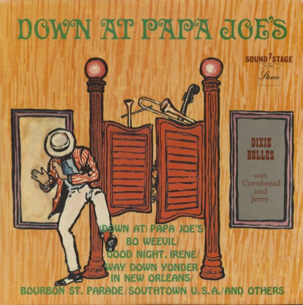 The Dixiebelles - Down At Papa Joe's (LP)