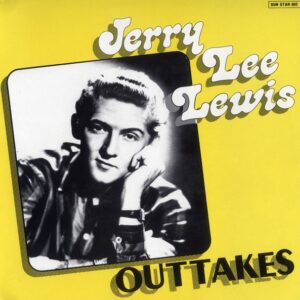 Jerry Lee Lewis - Outtakes (LP)