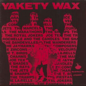 Various - Yakety Wax (LP)