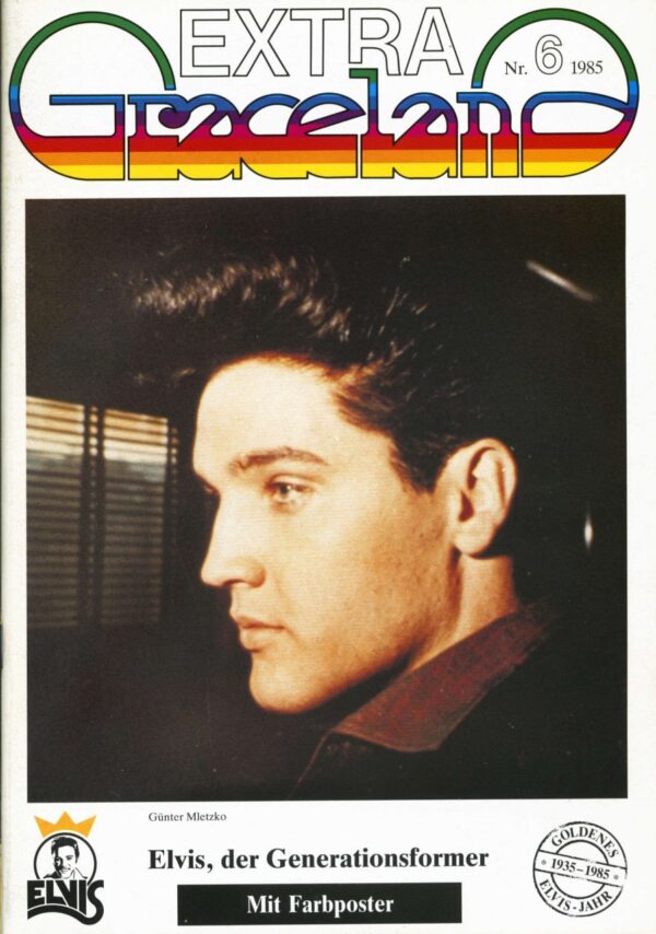 Elvis Presley - Graceland Extra Magazin Nr.06 - 1985