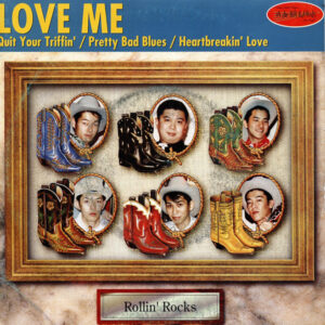 Rollin' Rocks - Love Me 7inch