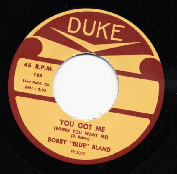 Bobby Blue Bland - You Got Me b-w Loan A Helping Hand 7inch