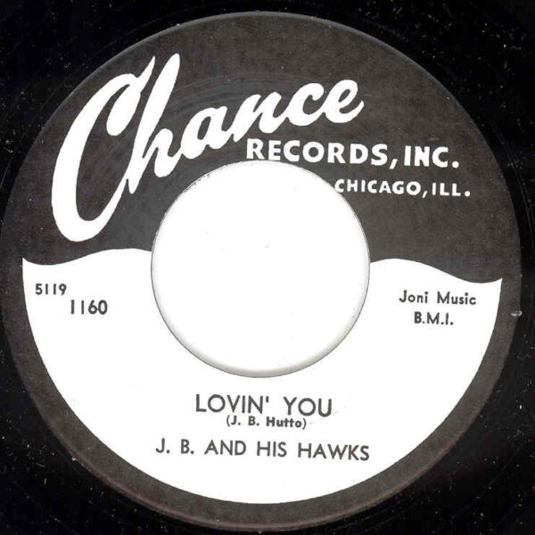 J.B. & His Hawks - Lovin' You b-w Pet Cream Man 7inch