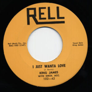 King James - Wild Wooly Woman - I Just Wanta Love 7inch