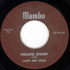 Lloyd & Willie - Don't Know Where She Went - Potato Stomp 7inch