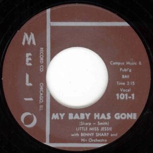 Benny Sharp & Miss Jessie - My Baby Has Gone - St.Louis Sunset Twist 7inch