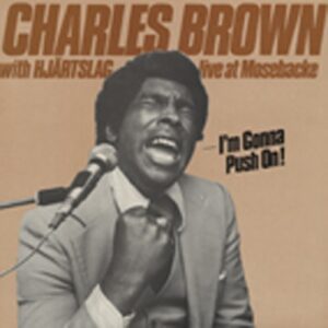 Charles Brown - Live At Mosebacke (LP)