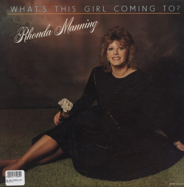 Rhonda Manning - What's This Girl Coming To?