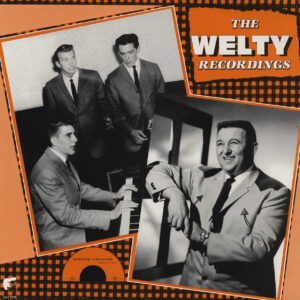 Various - The Welty Recordings (LP)