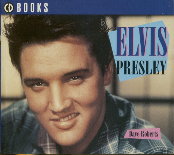 Elvis Presley - Elvis Presley - CD Book by Dave Roberts