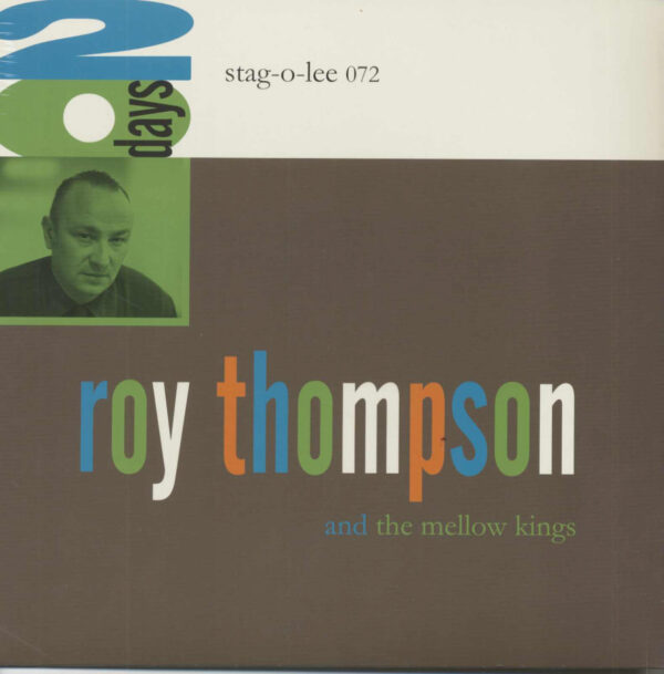 Roy Thompson & The Mellow Kings - 20 Days (LP