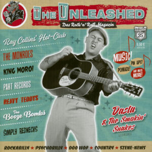 The Unleashed - Das Rock'n'Roll Magazin - Ausgabe 25