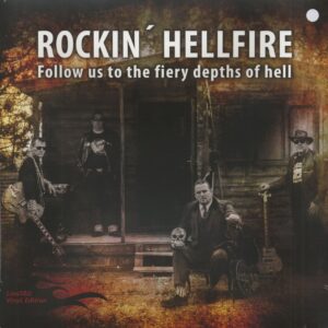 Rockin' Hellfire - Follow Us to The Fiery Depths of Hell (LP