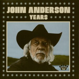 John Anderson - Years (CD)