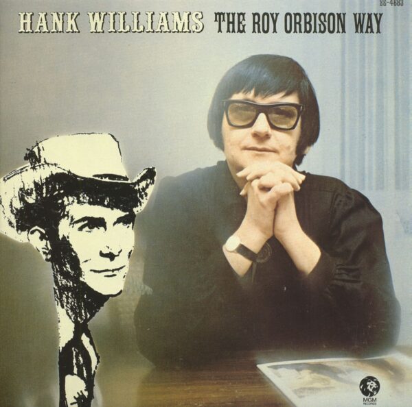 Roy Orbison - Hank Williams The Roy Orbison Way (LP)