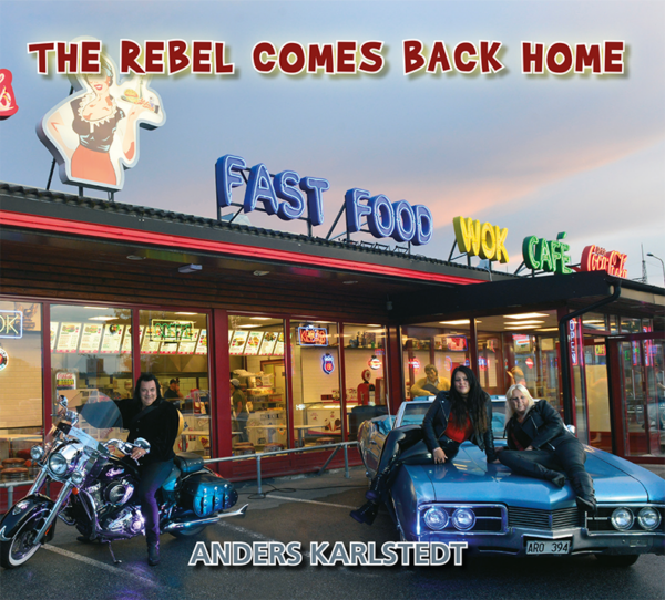 Anders Karlstedt - The Rebel Comes Back Home (LP)