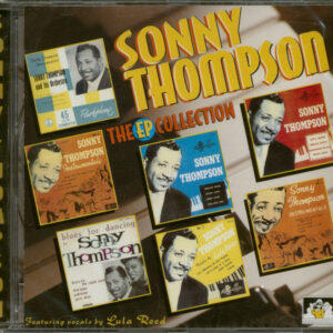 Sonny Thompson - The EP Collection (CD)