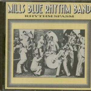 Mills Blue Rhythm Band - Rhythm Spasm (CD)