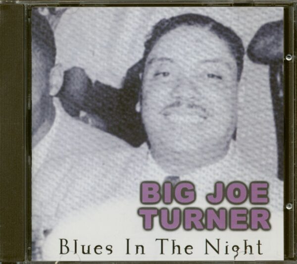 Big Joe Turner - Blues In The Night (CD)