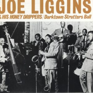 Joe Liggins & The Honeydrippers - Darktown Strutter's Ball