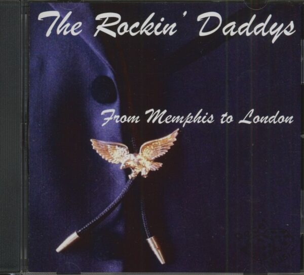 The Rockin' Daddys - From Memphis To London (CD)