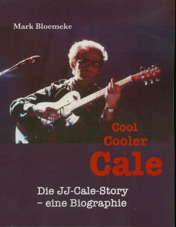 J.J. Cale - Cool Cooler Cale (PB)