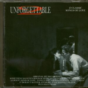 Various - Unforgettable Vol.2 - 17 Classic Songs Of Love (CD)