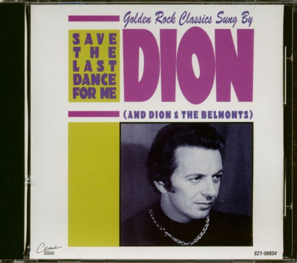 Dion & The Belmonts - Golden Rock Classics Sung By Dion - Save The Last Dance For Me (CD)