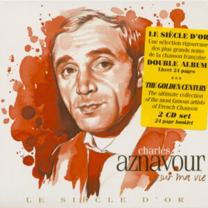 Charles Aznavour - Sur Ma Vie - Le Siécle D´Or (2-CD)