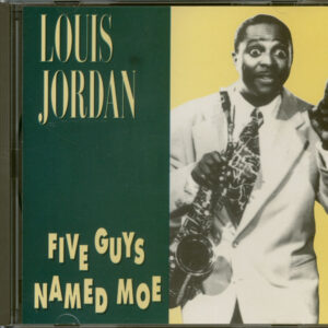 Louis Jordan - Five Guys Named Moe (CD)