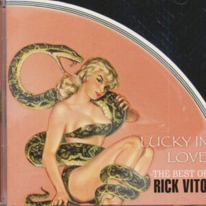 Rick Vito - Lucky In Love - The Best Of Rick Vito (CD)