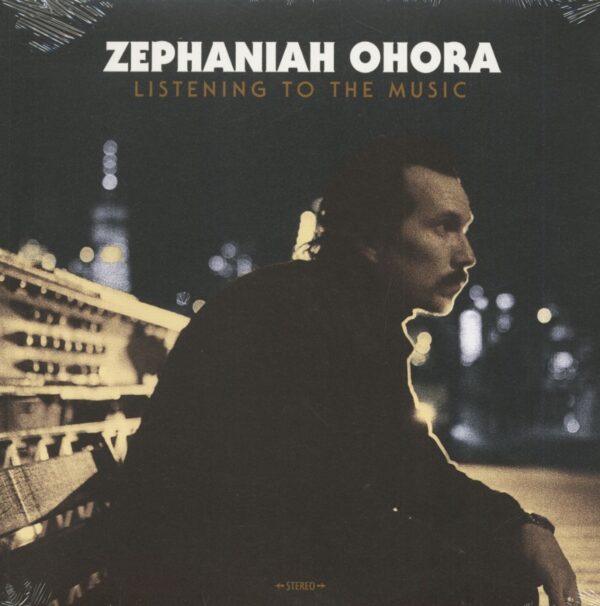 Zephaniah Ohora - Listening To The Music (LP)