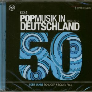 Various - Popmusik In Deutschland 1950-2010 - 50er Jahre Schlager & Rock´N Roll (CD)