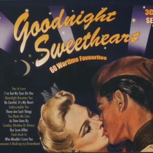 Various - Goodnight Sweetheart - 60 Wartime Favourites (3-CD)