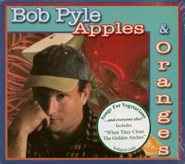 Bob Pyle - Apples & Oranges (CD)