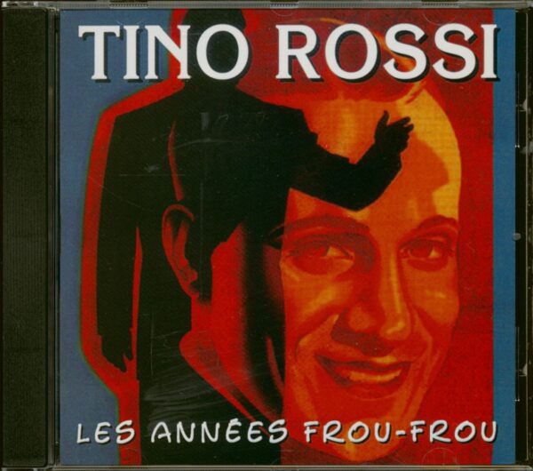 Tino Rossi - Les Années Frou Frou (CD)