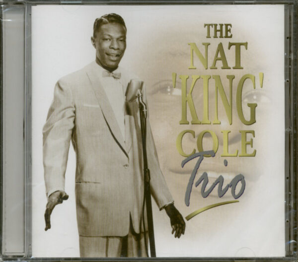 The Nat 'King' Cole Trio - The Nat 'King' Cole Trio (CD)