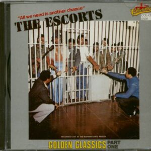 The Escorts - All We Need Is Another Chance - Golden Classics Part I (CD)