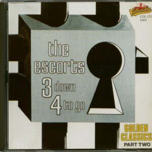 The Escorts - 3 Down 4 To Go - Golden Classics Part Two (CD)