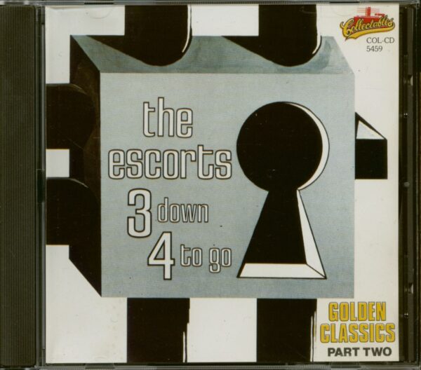 The Escorts - 3 Down 4 To Go - Golden Classics Part Two (CD)